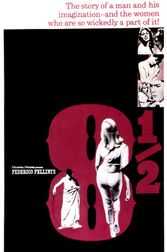 Fellini's 8½ (Otto e Mezzo) Poster